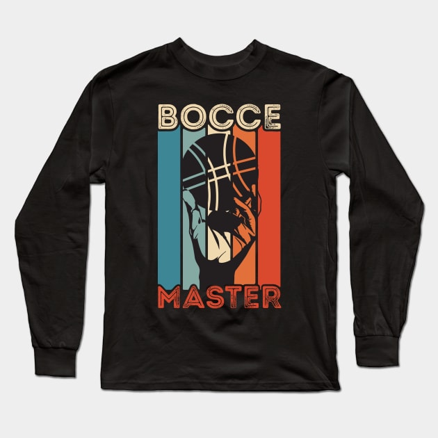 Bocce Ball  Player Gift Bocce Ball Sports Long Sleeve T-Shirt by GrafiqueDynasty